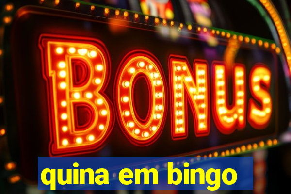 quina em bingo