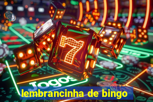 lembrancinha de bingo