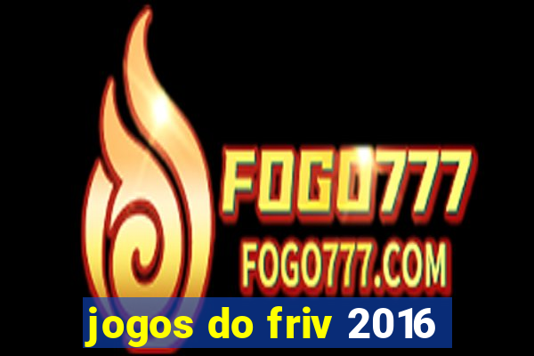 jogos do friv 2016