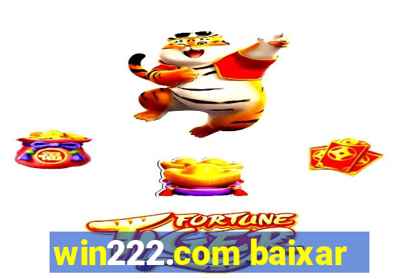 win222.com baixar