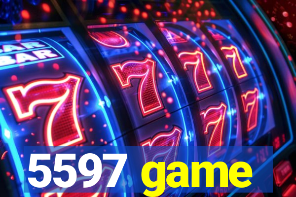 5597 game