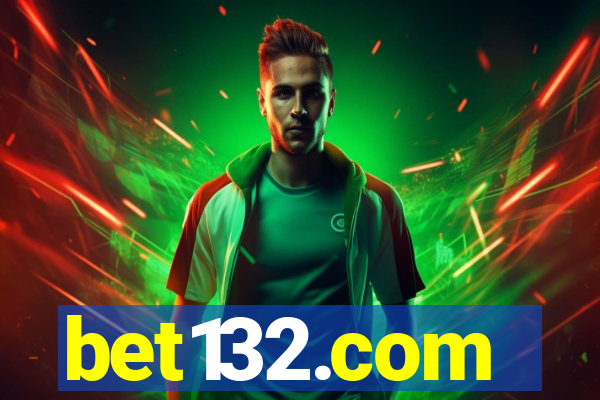 bet132.com