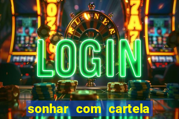 sonhar com cartela de bingo