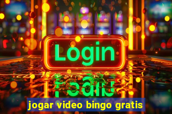 jogar video bingo gratis