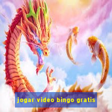 jogar video bingo gratis