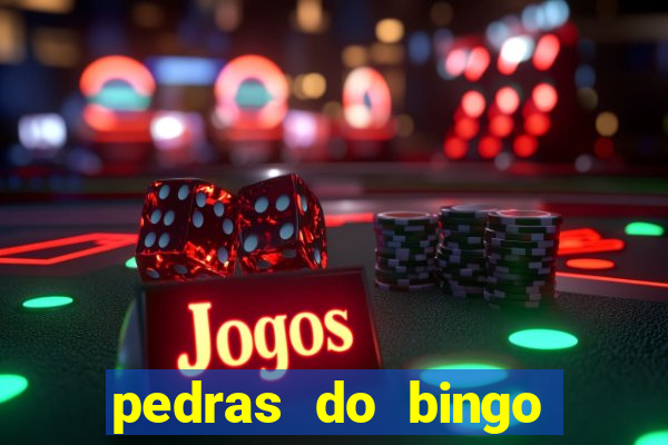 pedras do bingo para imprimir