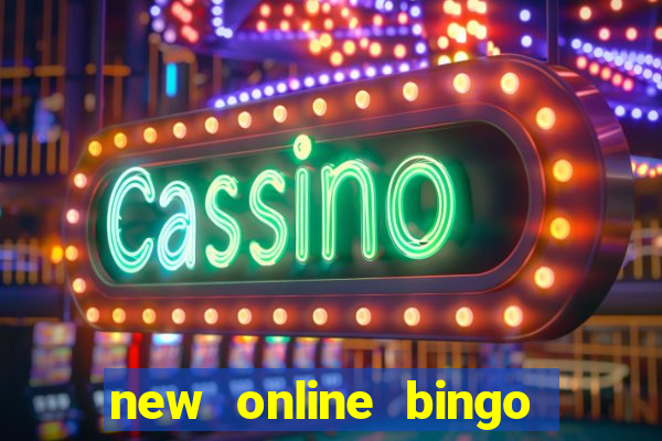 new online bingo sites 2019