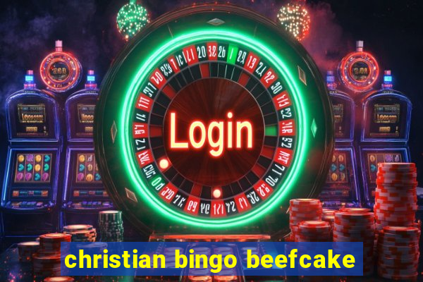 christian bingo beefcake