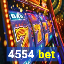 4554 bet