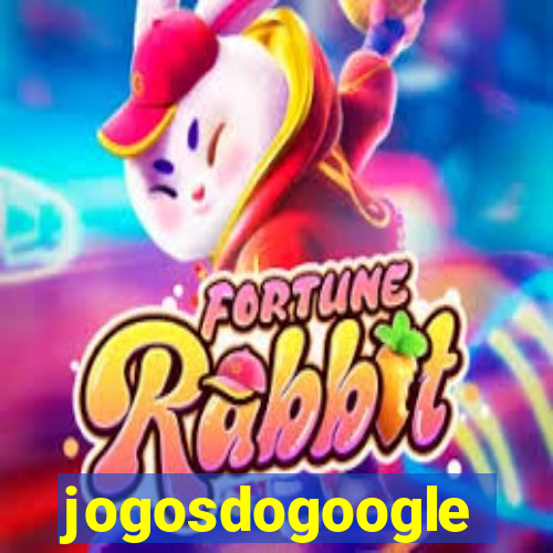 jogosdogoogle