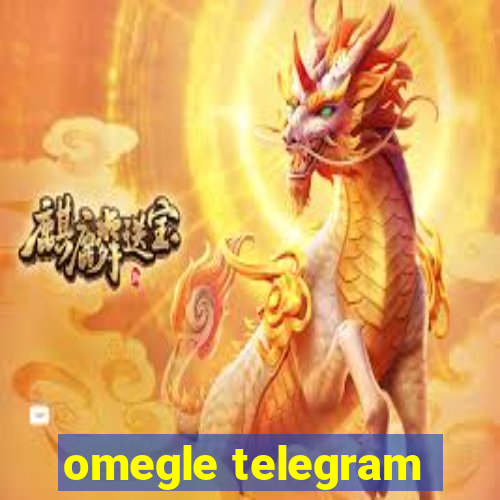 omegle telegram