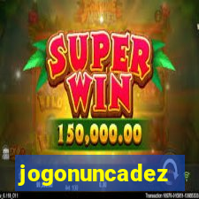 jogonuncadez