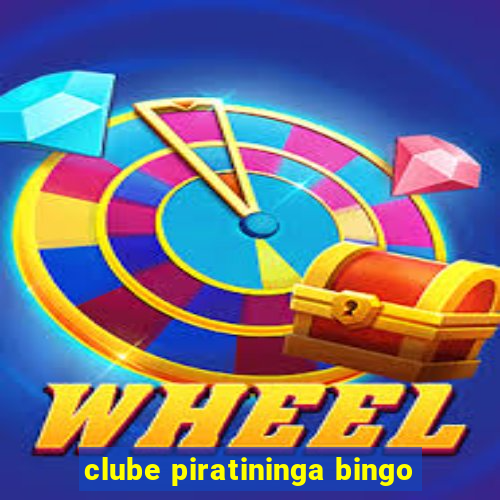 clube piratininga bingo