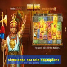 simulador sorteio champions